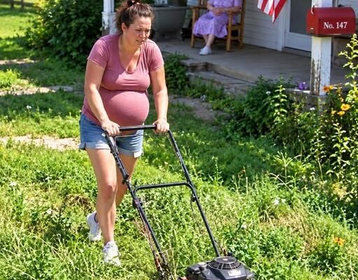 Next In Line Please I Mowed My Elderly Neighbor's Lawn While 34 Weeks Pregnant. The Next ...